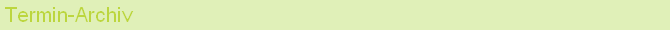 Termin-Archiv